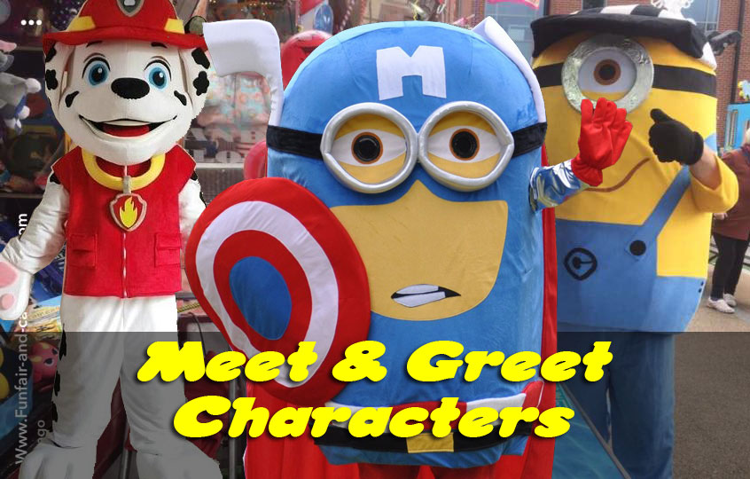 Meet and Greet Characters available at some of our events